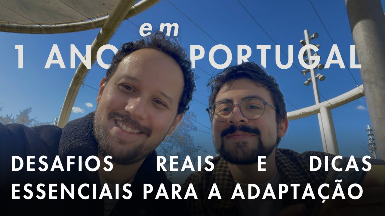 Vida de Imigrante em Portugal: O que Ninguém te Conta Após 1 ANO | Parte 01