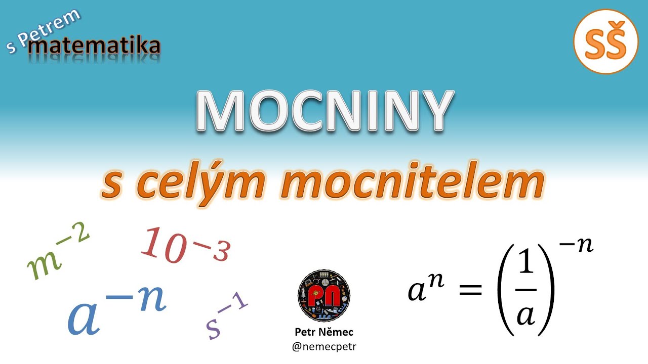 Mocniny s celým mocnitelem - matematika SŠ