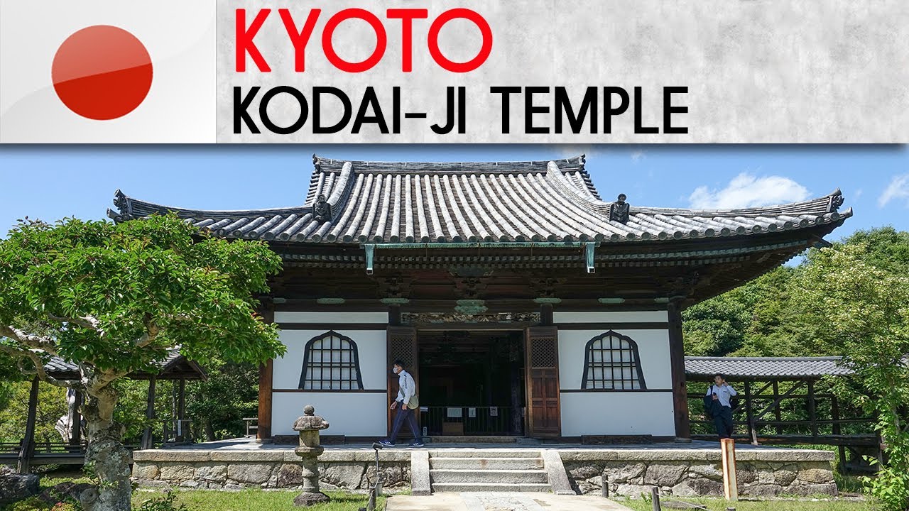 KYOTO - Kodai-ji Temple