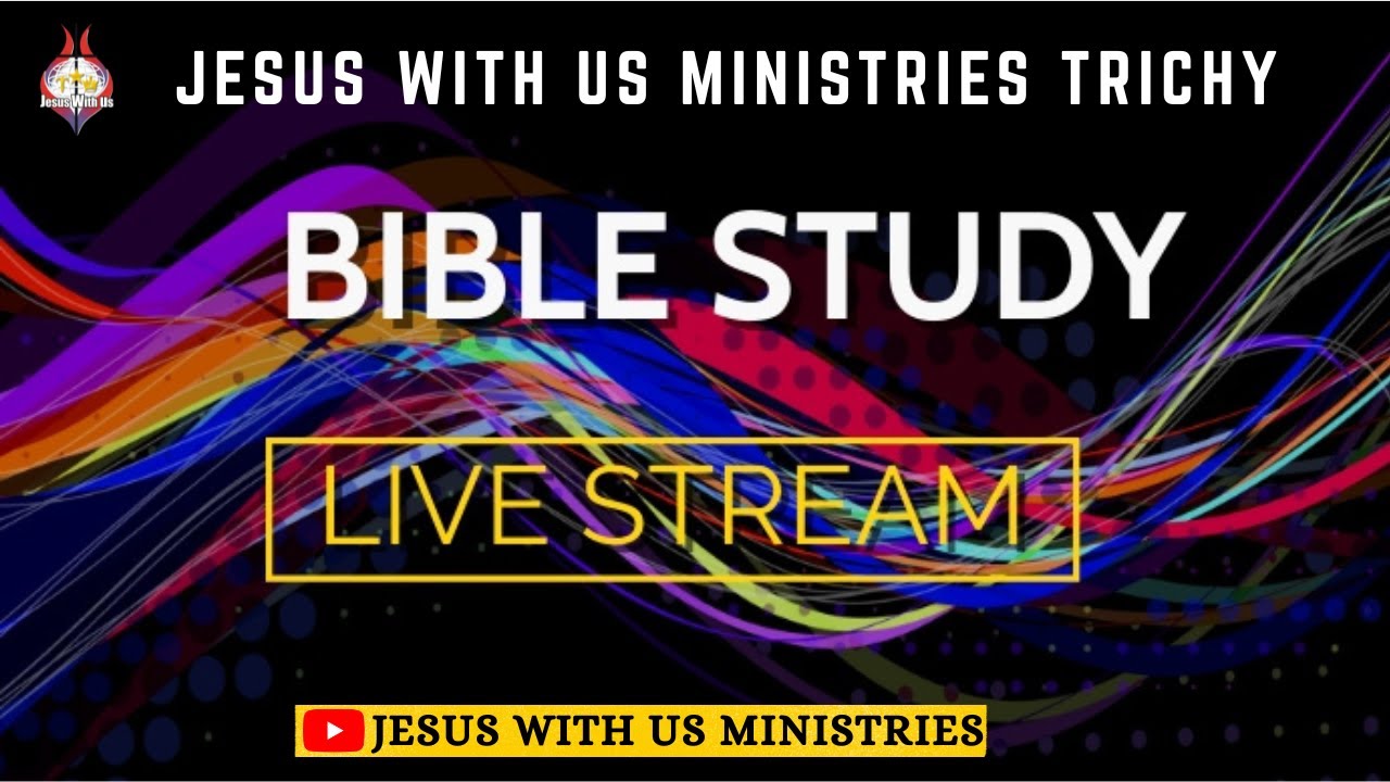 🔴🅻🅸🆅🅴 | வேத பாடம் | BIBLE STUDY | மாலை 7.00 மணி | #peterregis | JWU, Try