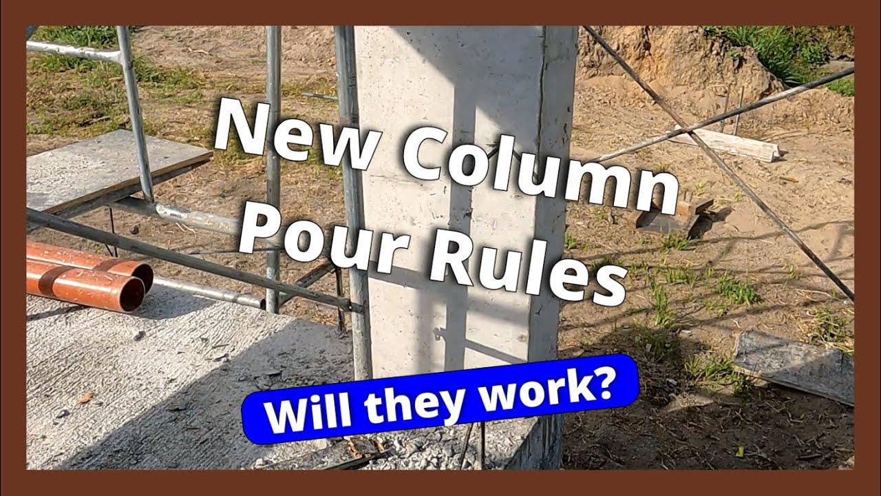 Philippine House Building Day 47 - New Concrete Pour Rules