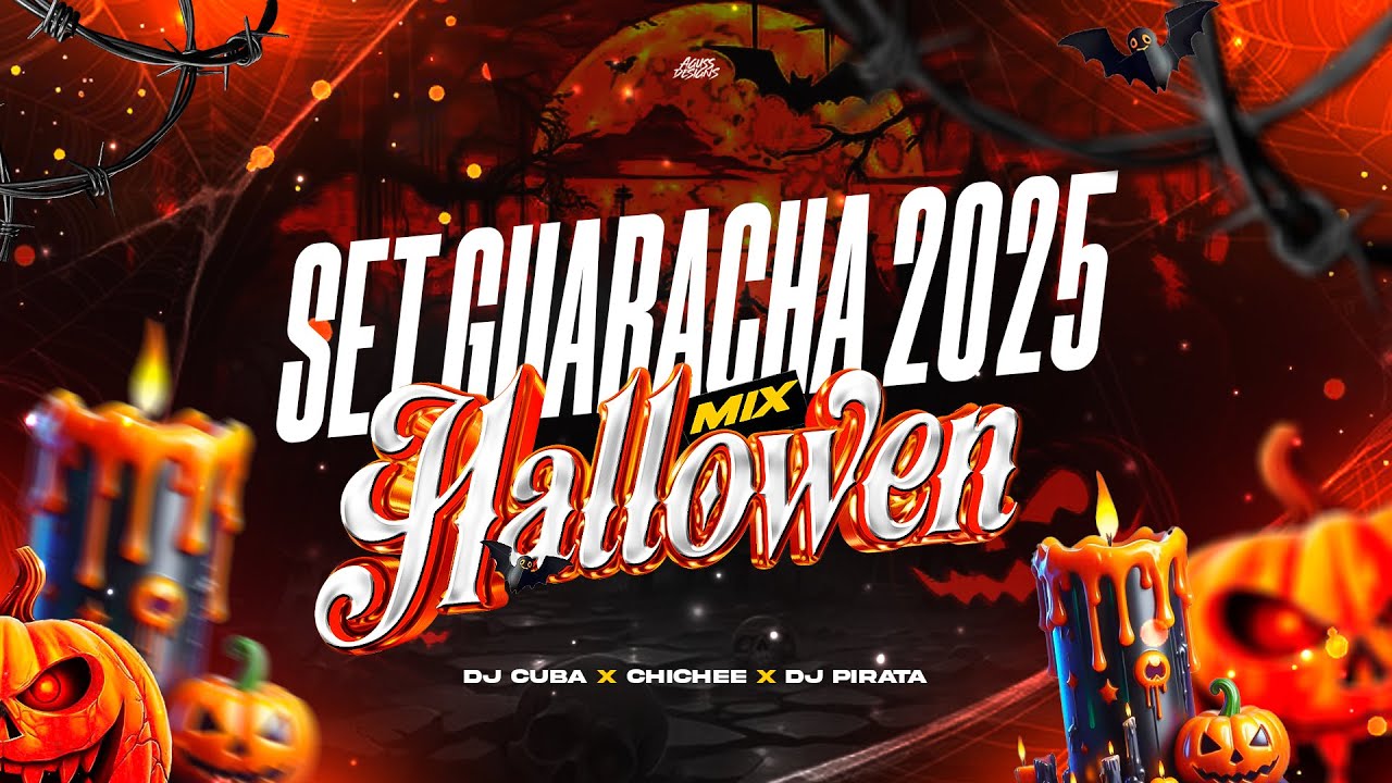 Set Guaracha 2025 | Mix Halloween 🎃 - DJ Cuba , DJ Pirata , Chichee