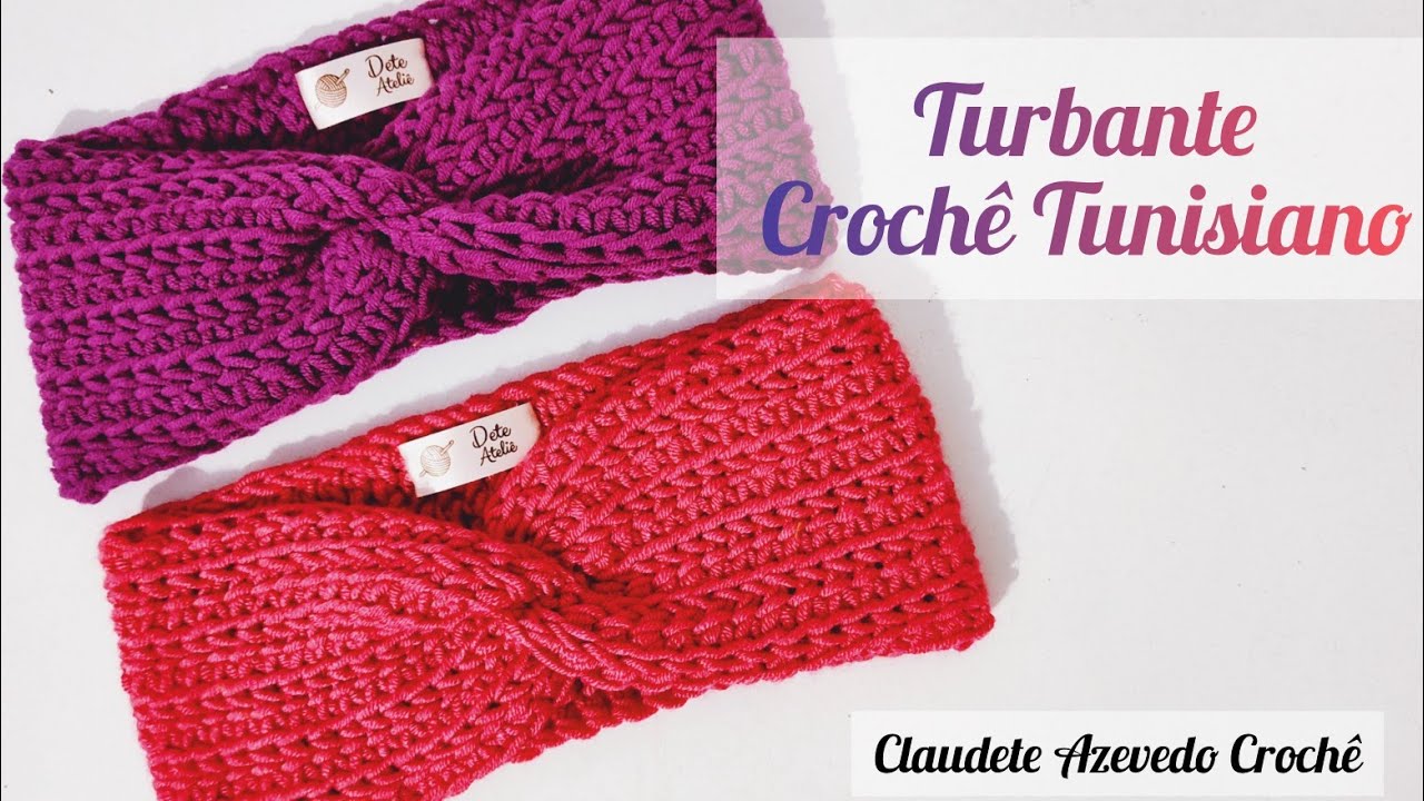 Turbante como fazer em Crochê Tunisiano passo a passo