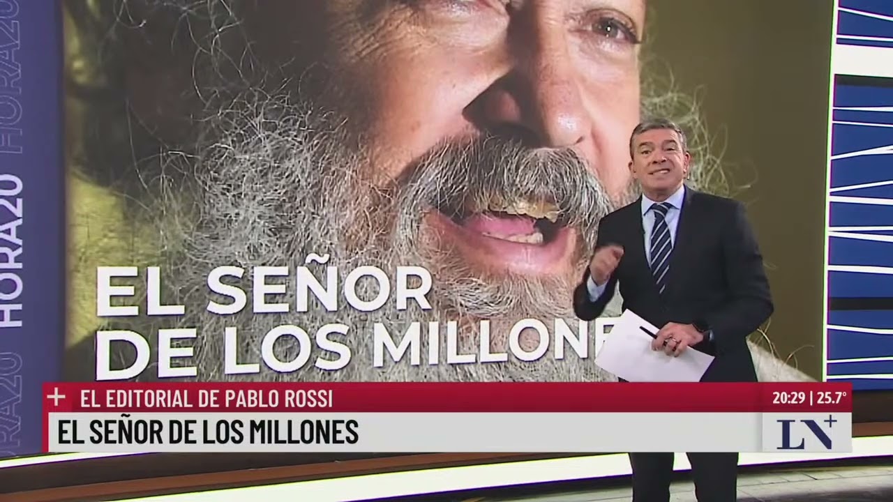 El señor de los millones, el editorial de Pablo Rossi