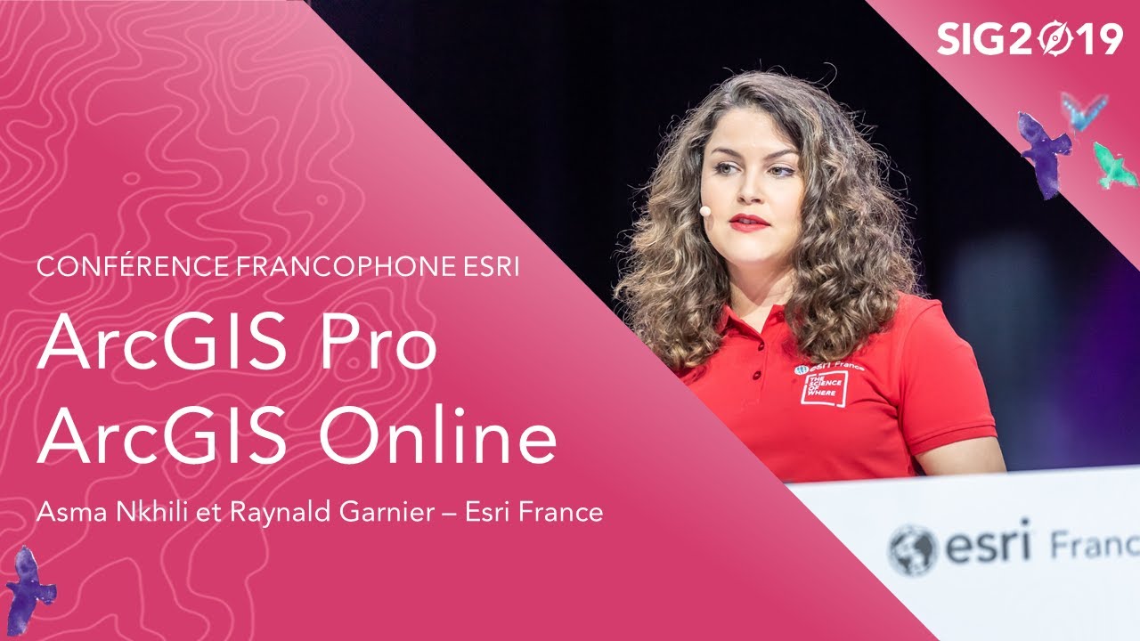 [SIG 2019] Démonstration ArcGIS Pro / ArcGIS Online