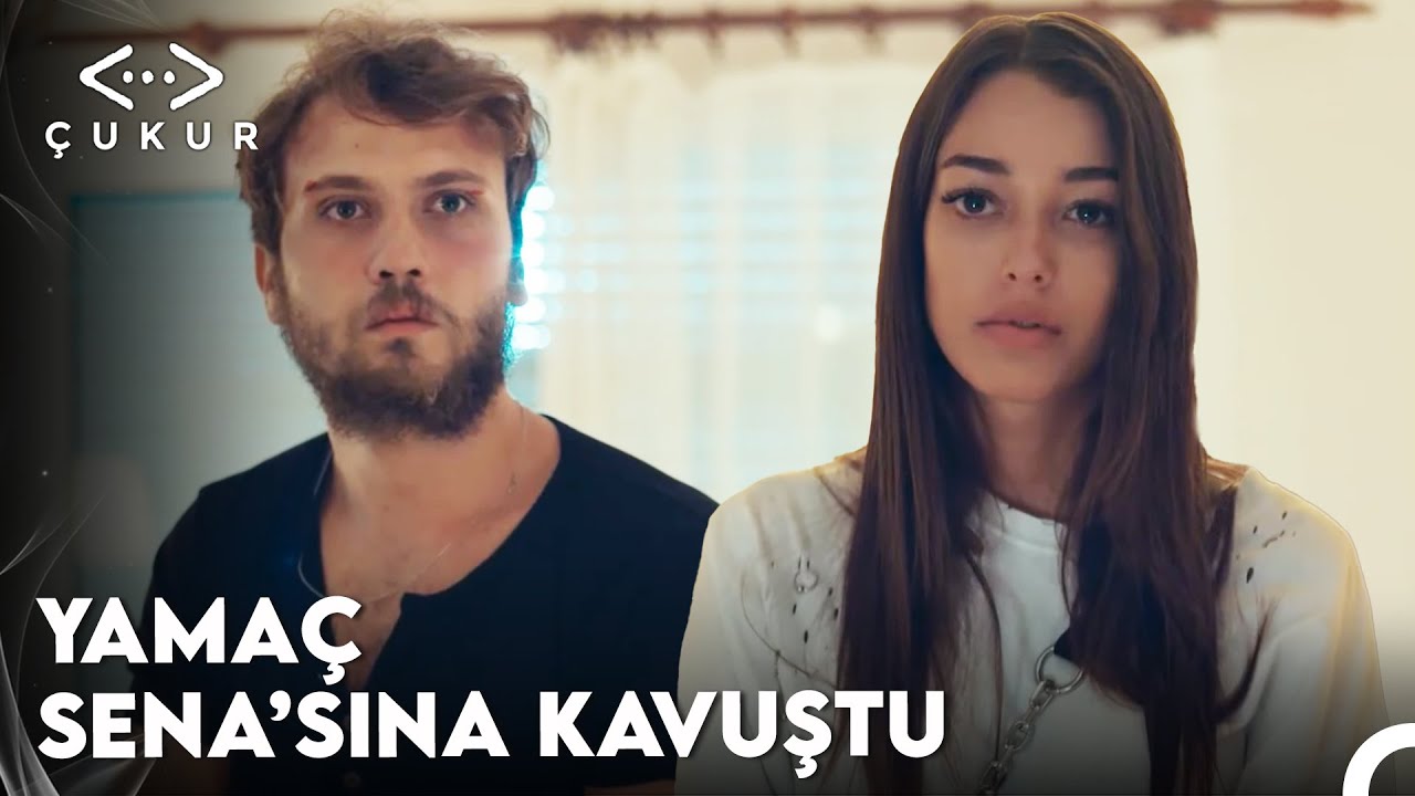 Cumali, Sena'yı Yama&ccedil;'a Getirdi - &Ccedil;ukur 2. Sezon 2. B&ouml;l&uuml;m