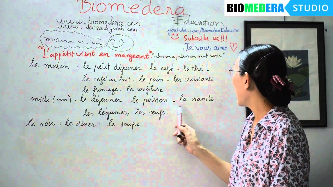 Bài 39: Một số từ vựng về bữa ăn và món ăn trong tiếng Pháp - L'appétit vient en mangeant