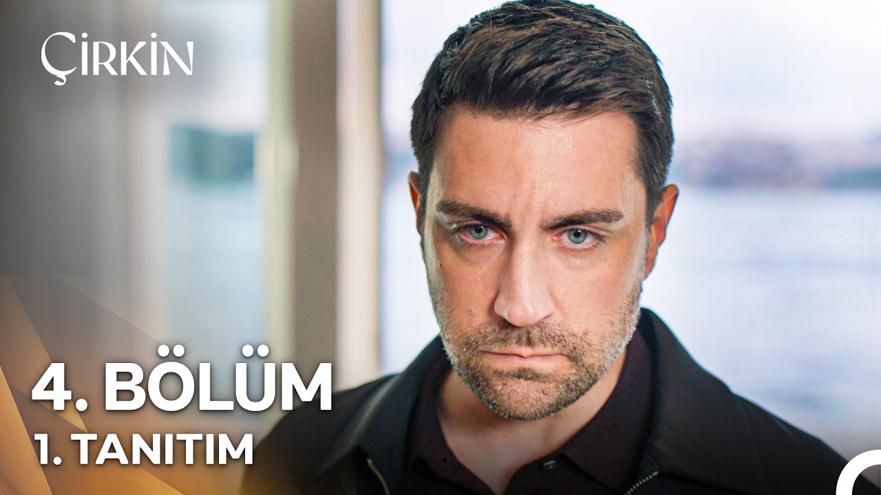&Ccedil;irkin 4. B&ouml;l&uuml;m 1. Tanıtım - 