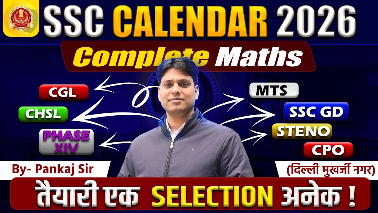 SSC Calendar 2026 | Complete Math's Strategy for CGL, CHSL, MTS, GD, Steno & CPO | Pankaj Sir