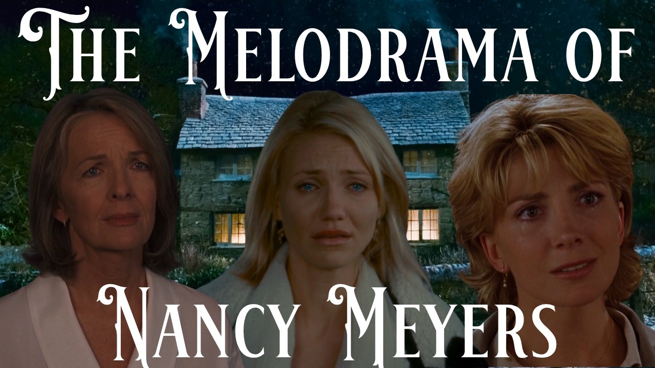 The Melodrama of Nancy Meyers
