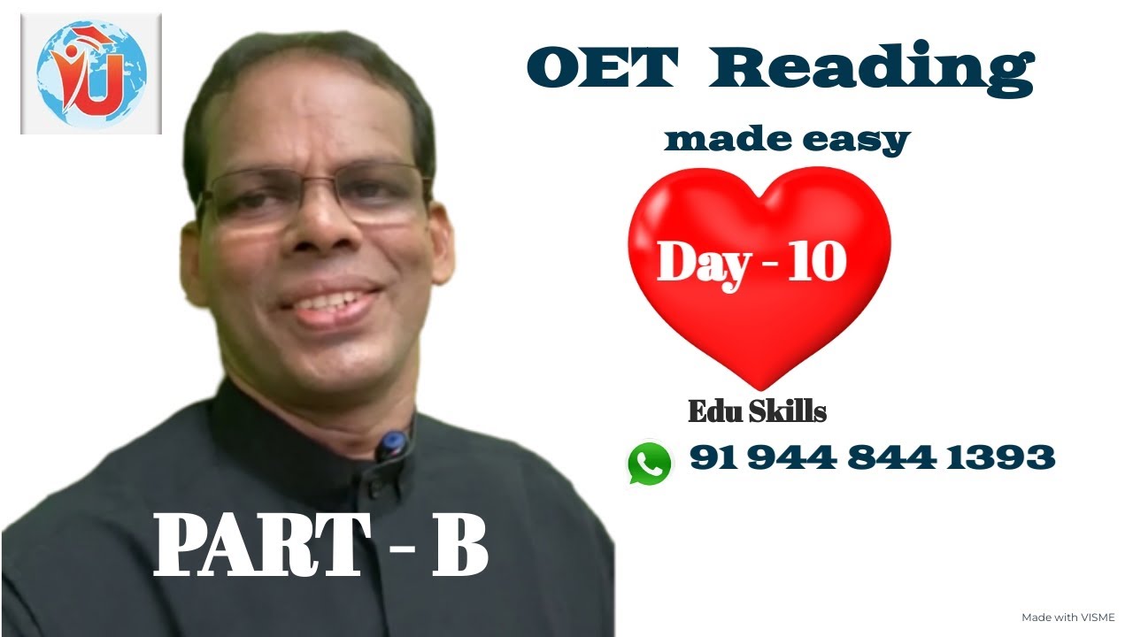 Edu Skills; Reading Part - B:   Fall in LOVE with OET  TEACHING - TTP - Teacher Training Program