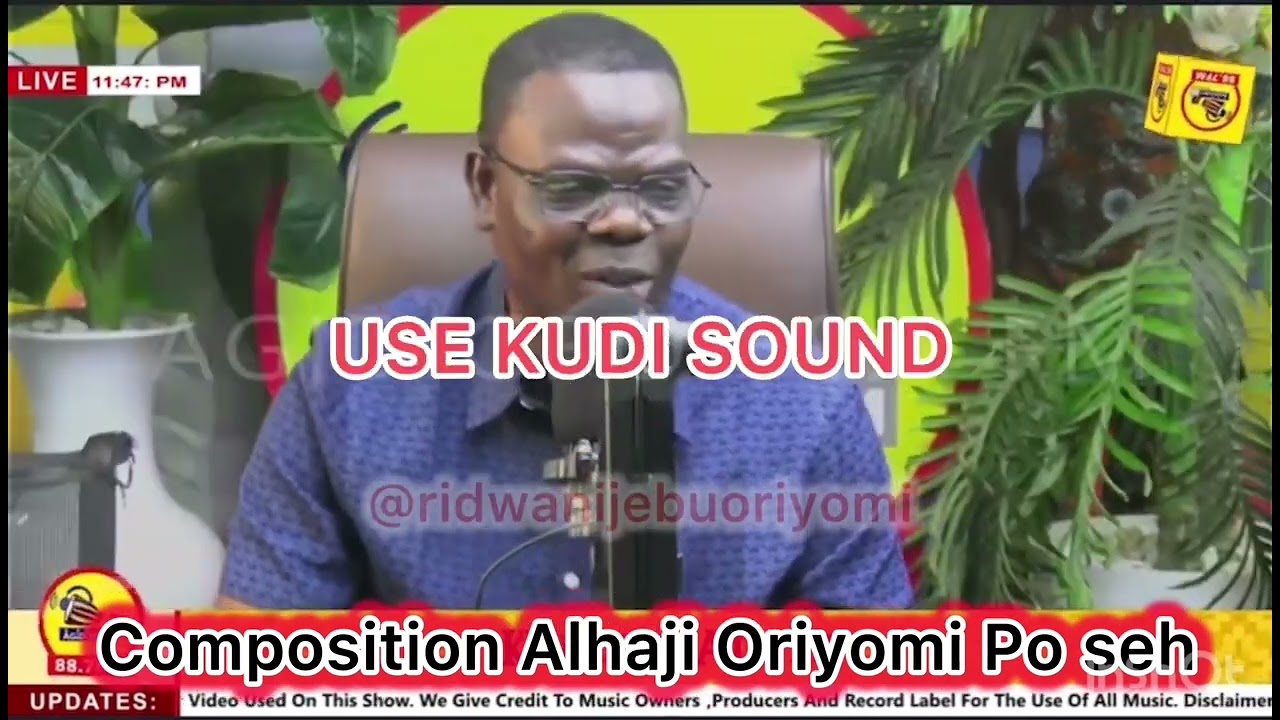 KUDI AND ALHAJI ORIYOMI HAMZAT AGIDIGBO