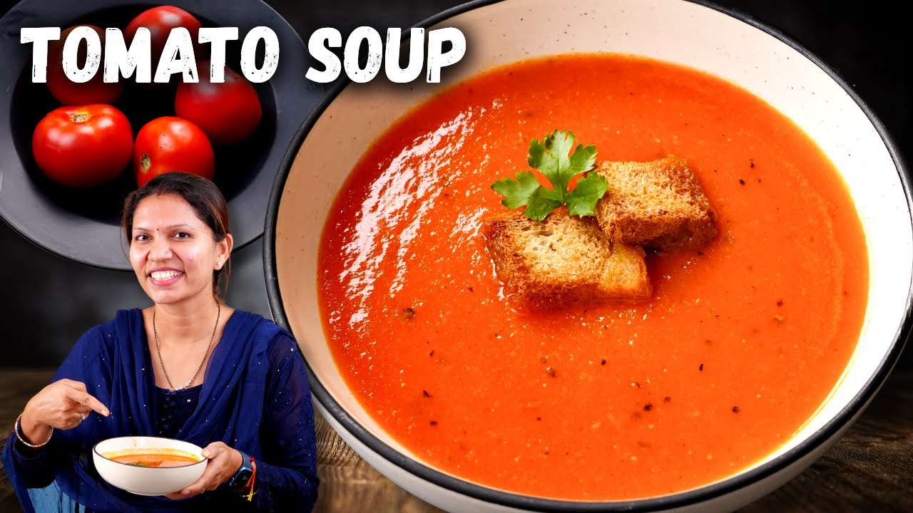 होटल जैसा टोमेटो सूप बिना कॉर्नफ्लोर हेल्दी तरीके से | Tomato Soup Recipe | Healthy Soup by Kabita