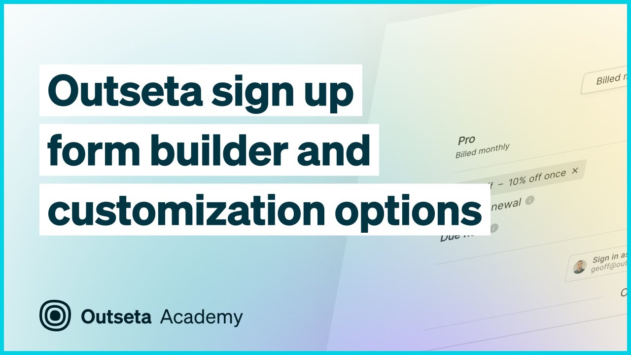 Outseta Sign Up Form Builder