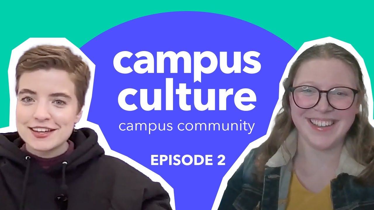 Hannah Bradow | Campus Culture: Campus Community Interview