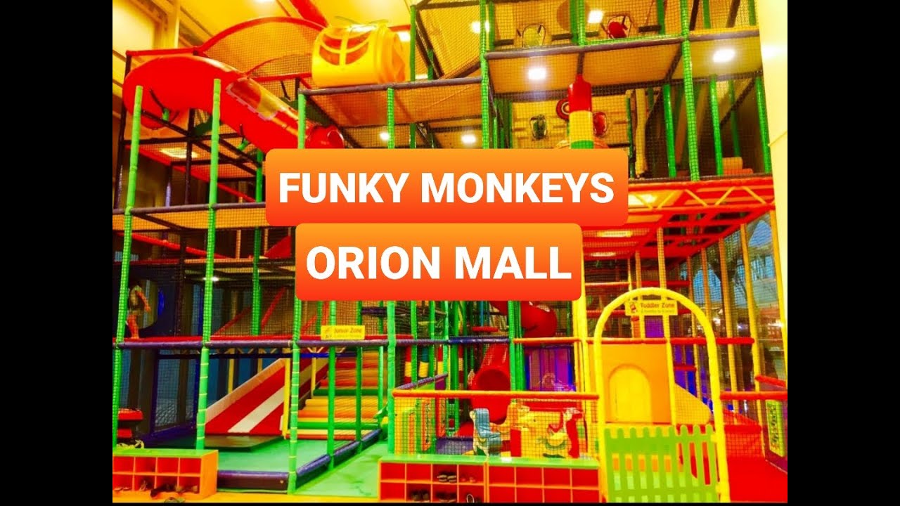 Orion Mall Bangalore | Funky Monkeys | Play center | Kids Fun Time | Family Lifestyle