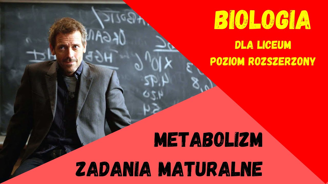 Metabolizm - zadania maturalne
