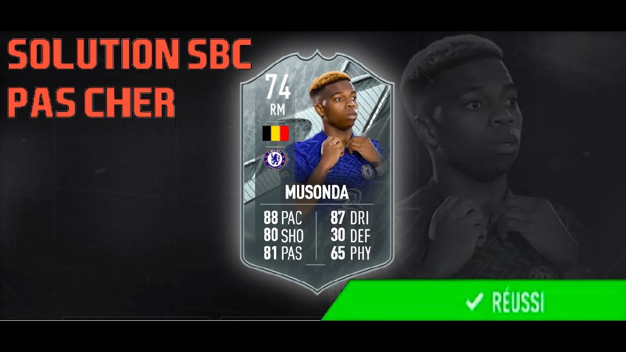 FIFA 22 - SOLUTION SBC MUSONDA STARS ARGENT DCE PAS CHER FACILE ET RAPIDE