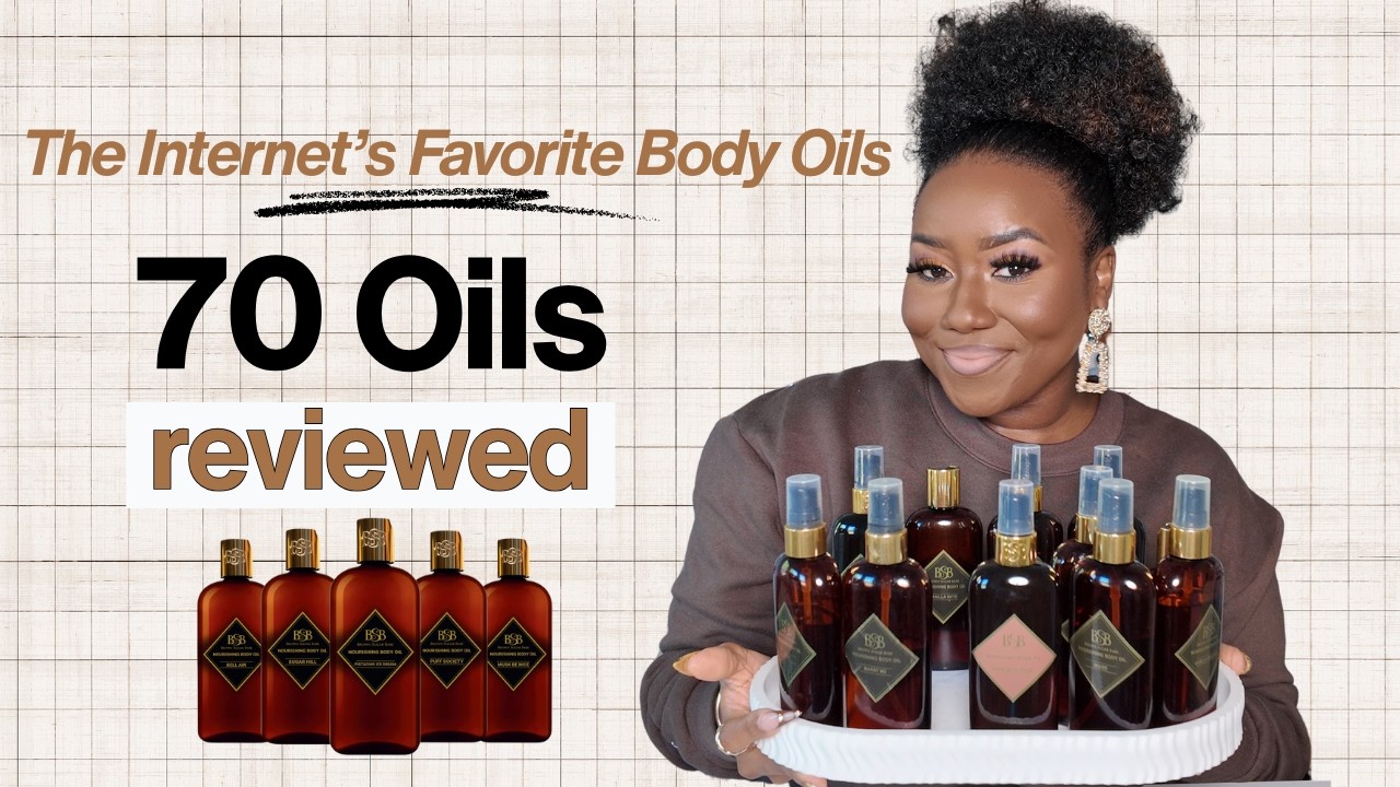 THE IDEAL BROWN SUGAR BABE OIL GUIDE EVERYONE NEEDED | REVIEWING OVER 70 BODY OILS + LAYERING COMBOS