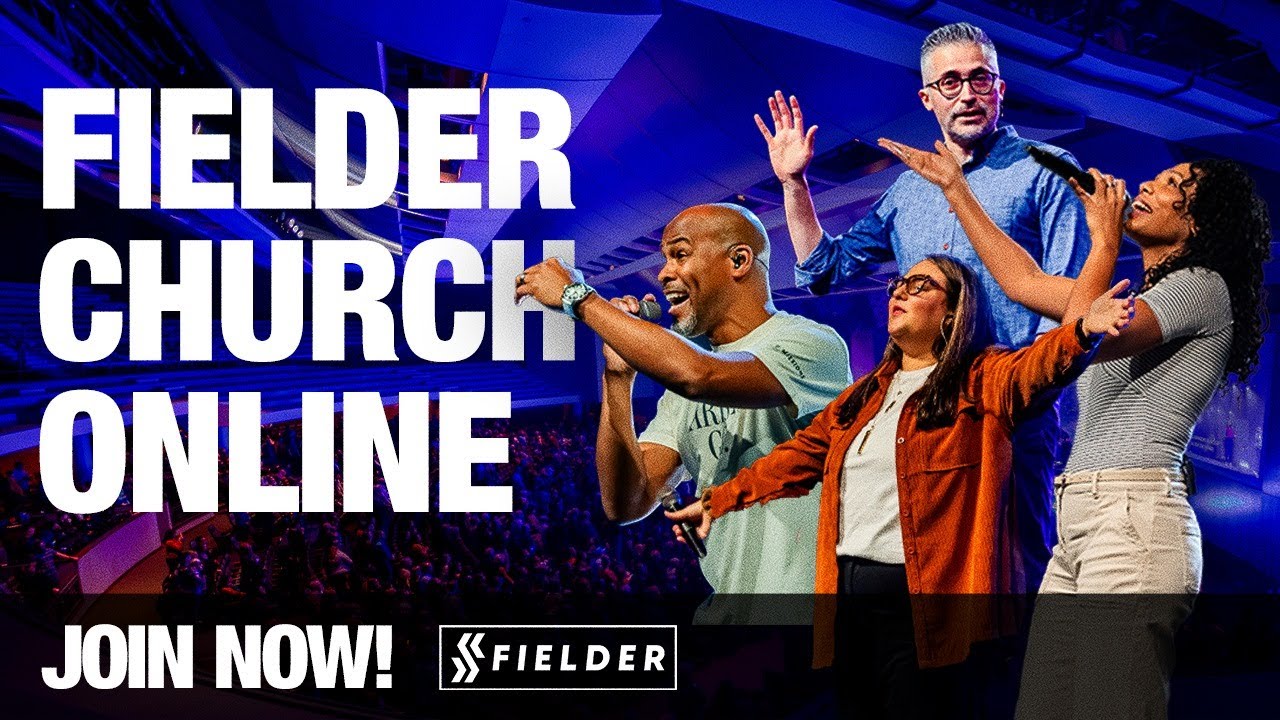 Church Online | Fielder Church LIVE Worship Service [11AM CST]