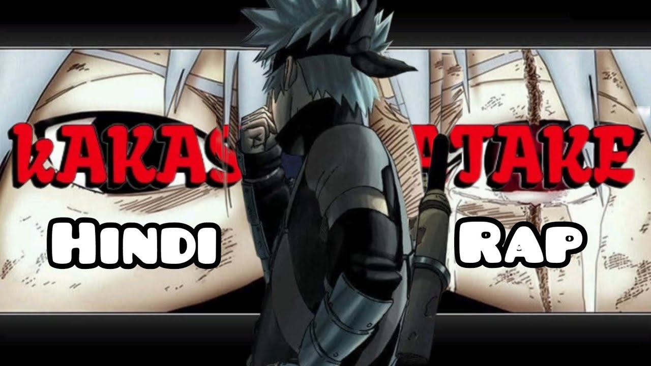Kakashi Hatake Hindi rap| created by ZM song| hindi anime rap| Naruto Shippuden| 