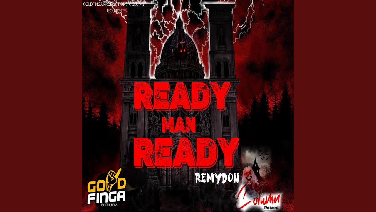 READY MAN READY