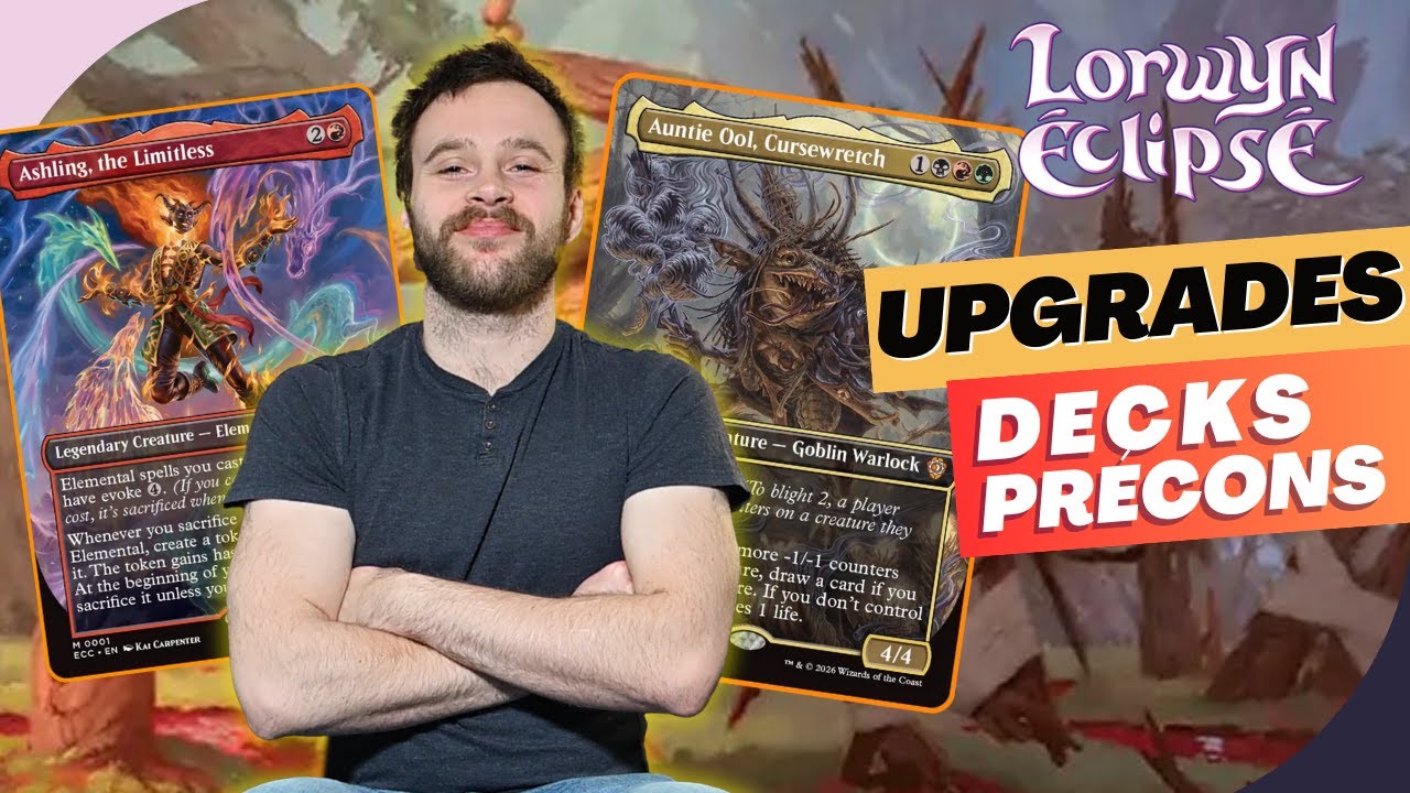Lorwyn Eclipsed : Améliorez Vos Précons Commander !