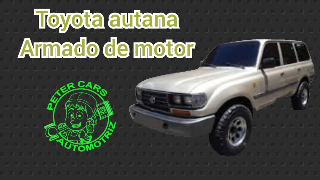 Armado de motor 1fz Toyota autana