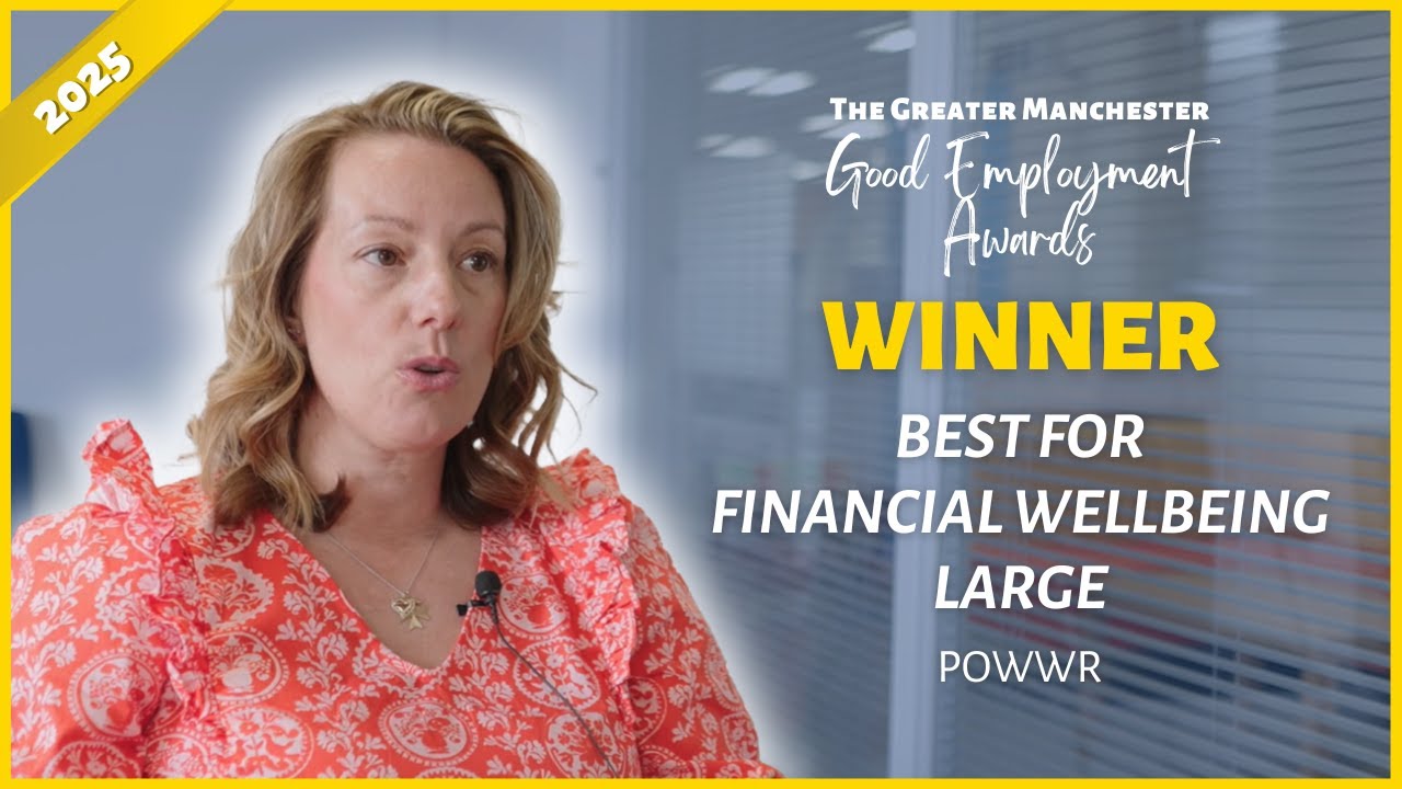 Shortlisted: POWWR | Best for Financial Wellbeing (Large) &ndash; Good Employment Awards 2025