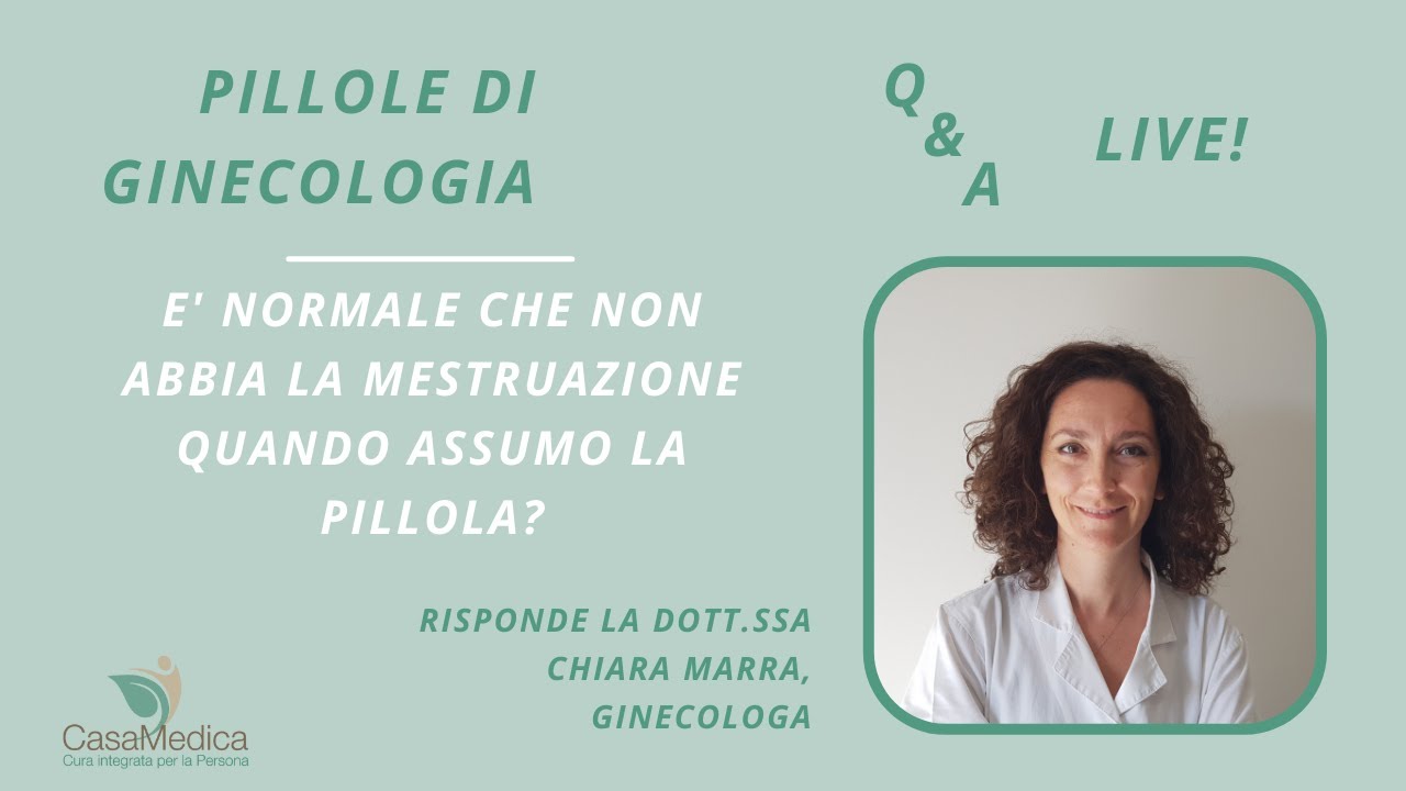 CasaMedica: Pillola anticoncezionale ed assenza di mestruazione