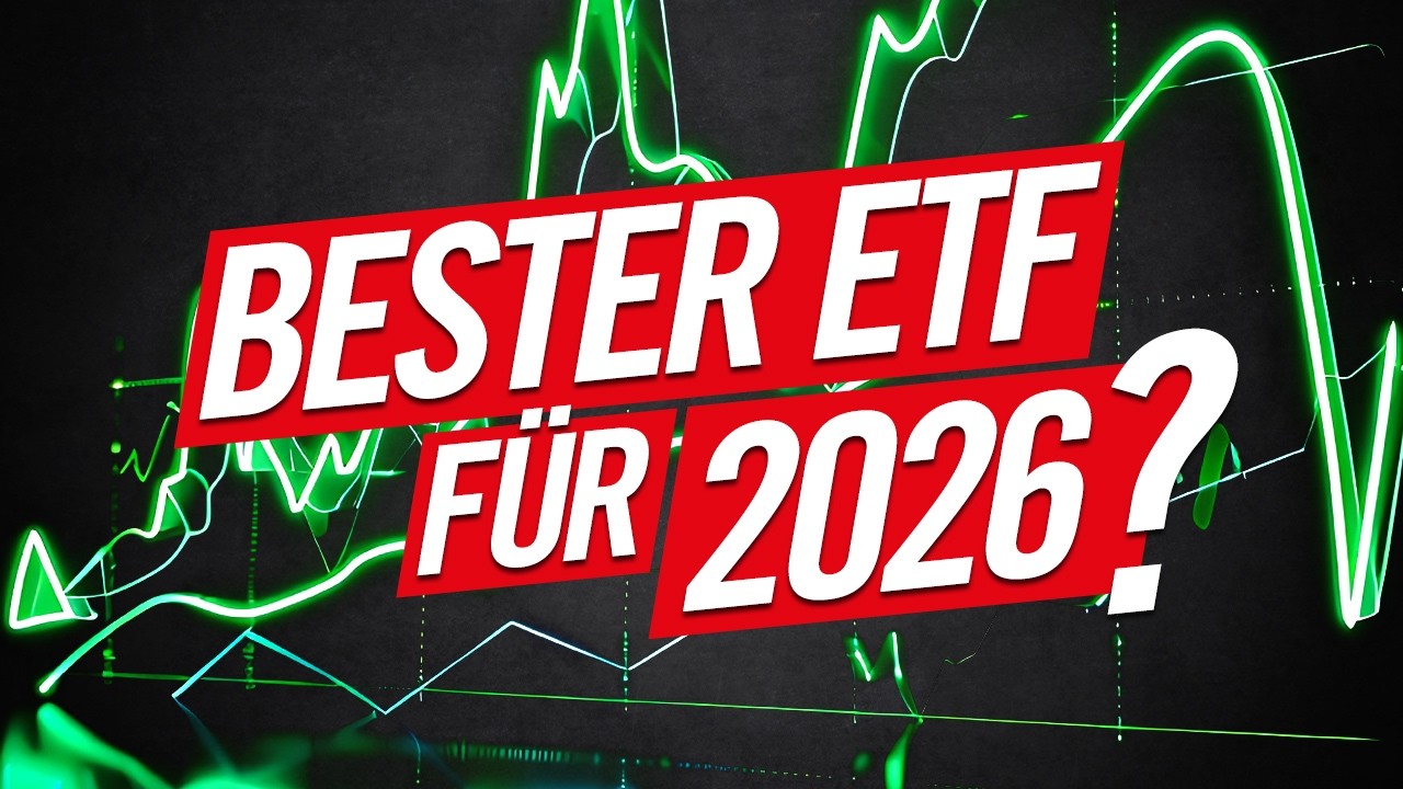 Der beste ETF f&uuml;r 2026?
