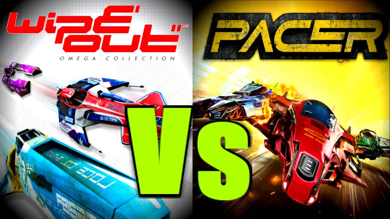 Which Is Better: Pacer Or Wipeout ?