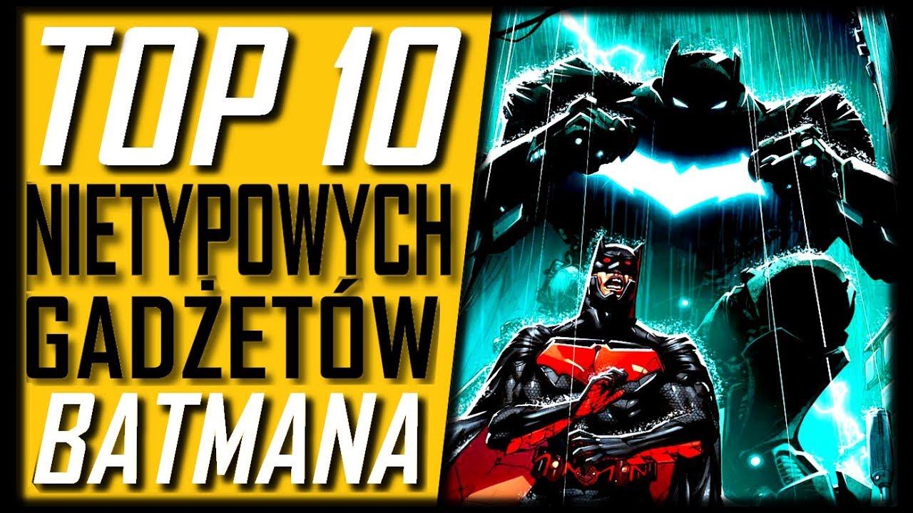 TOP 10 NAJDZIWNIEJSZYCH Gadżetów BATMANA [Radioaktywny Top]