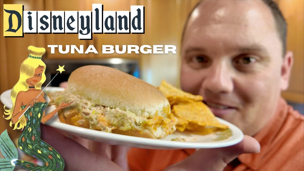 Forgotten Disneyland Food: Tuna Burgers | TUNA WEEK |