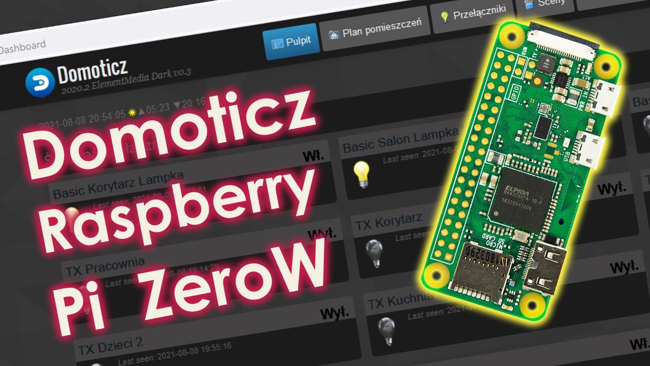 Domoticz na Pi ZeroW w 2021 - wciąż daje radę !! [Domoticz #1]
