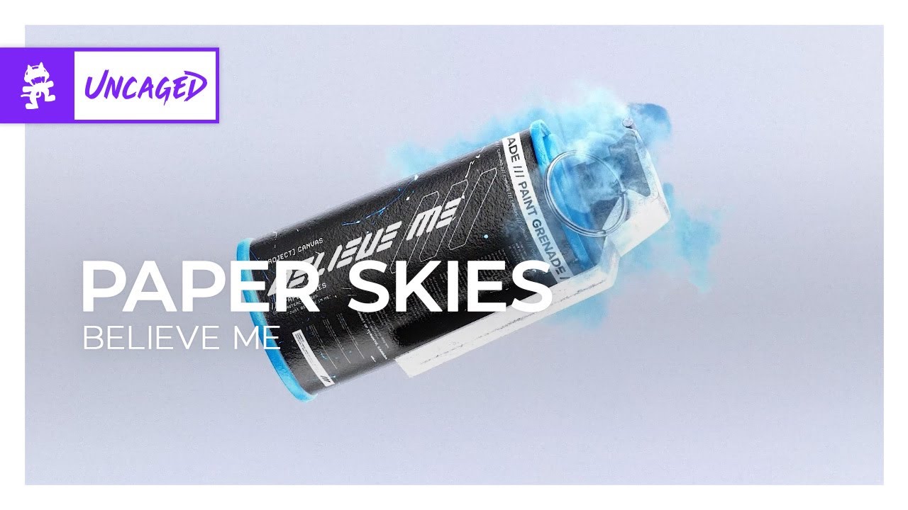 Paper Skies - Believe Me [Dubstep | Monstercat]