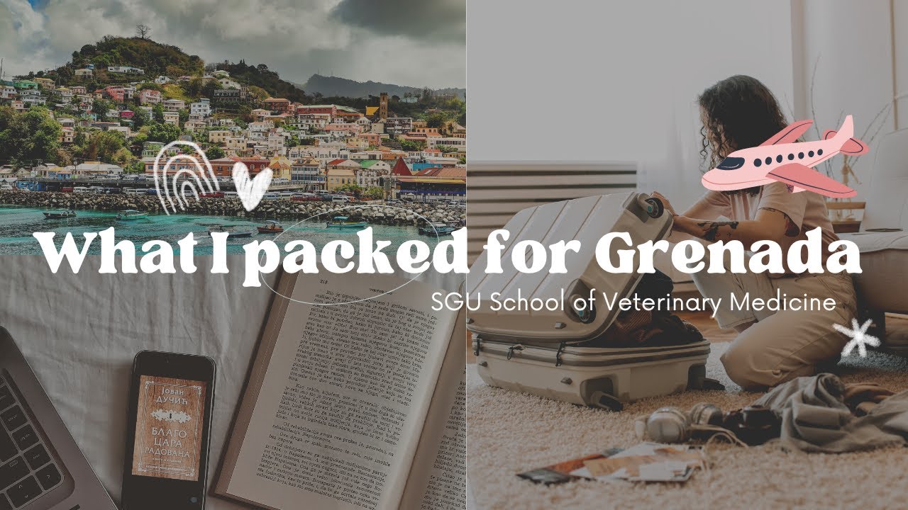 SGU SVM// What I packed moving to Grenada 2022