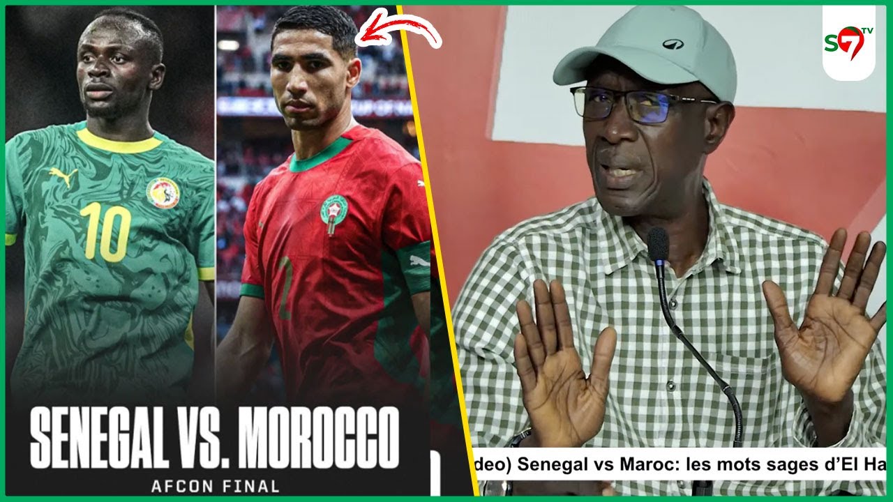 Doyen A. Sene dévoile les forces & les faiblesses du Maroc "Hakimi Dofoul Ba Dou Respecté Sadio Mané