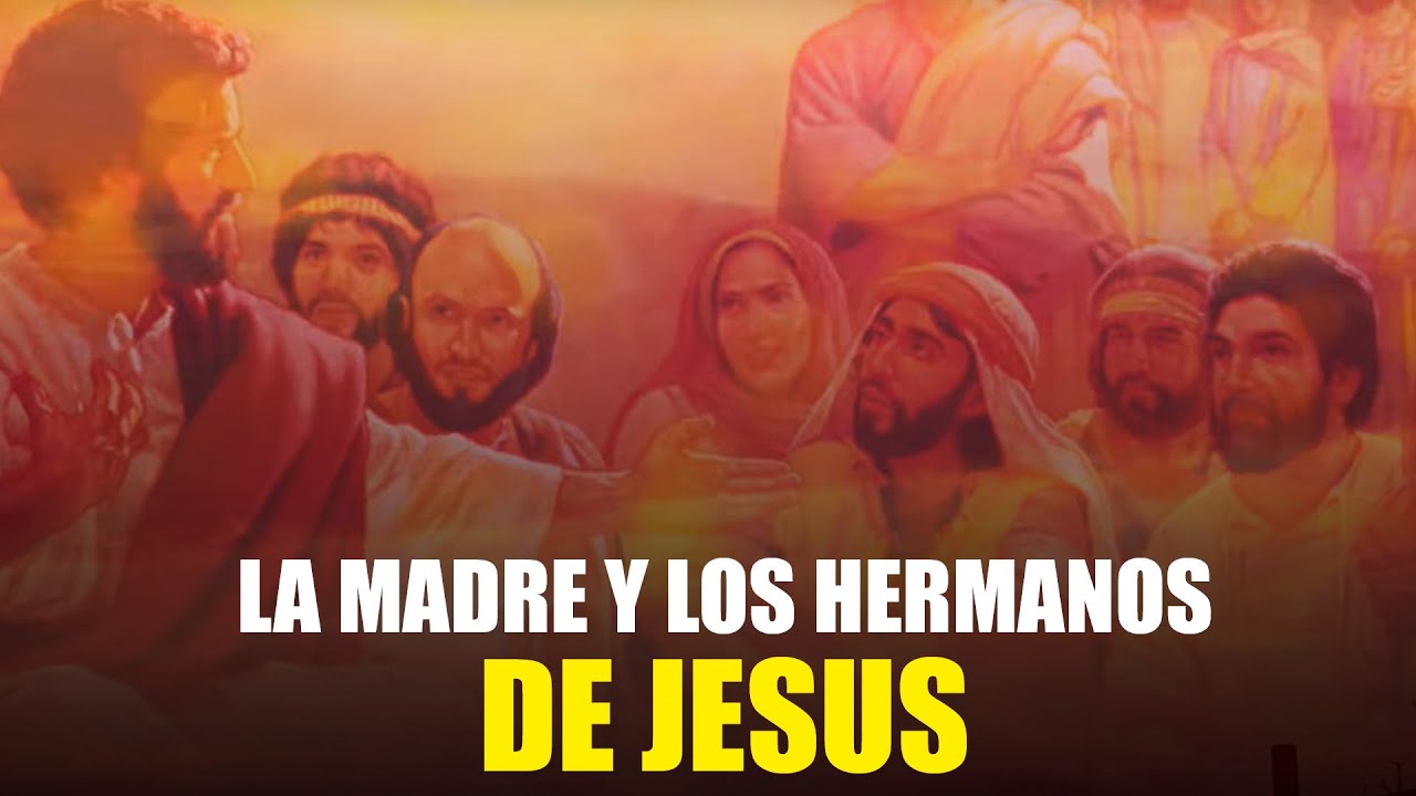 La Madre y los hermanos de Jesús ✝️ Mateo 12:46-50 | Estudio Bíblico - REFLEXIÓN