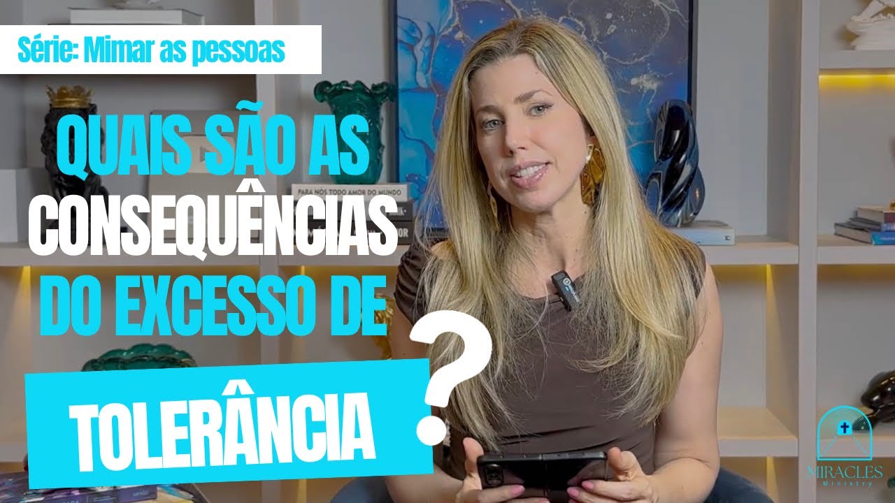 Quais São As Consequências Do Excesso De Tolerância?