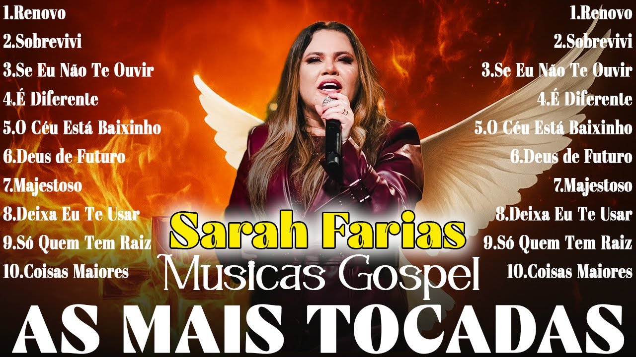 Renovo, Sobrevivi, Se Eu Não Te Ouvir - Sarah Farias | Música Gospel | Louvores de Adoração 🙌