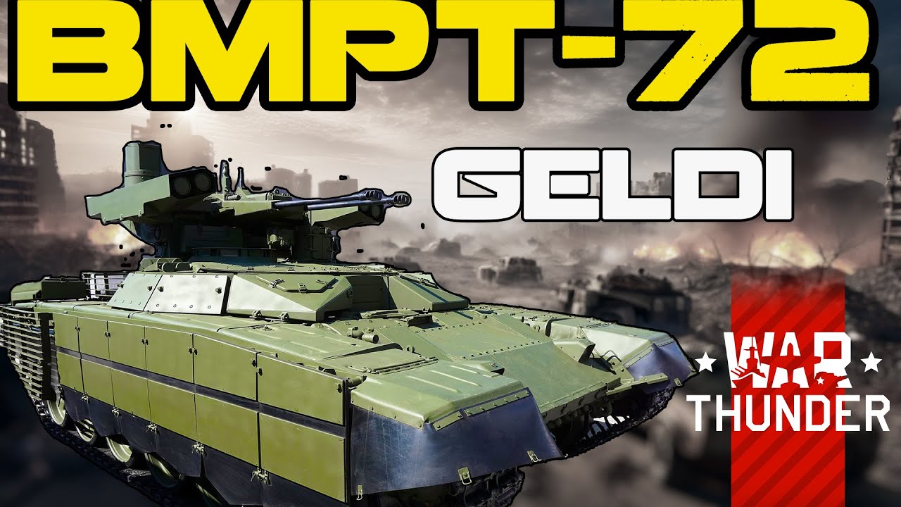 Yeni BMPT-72 Geldi! İlk İzlenimler ve Oynanış | WAR THUNDER