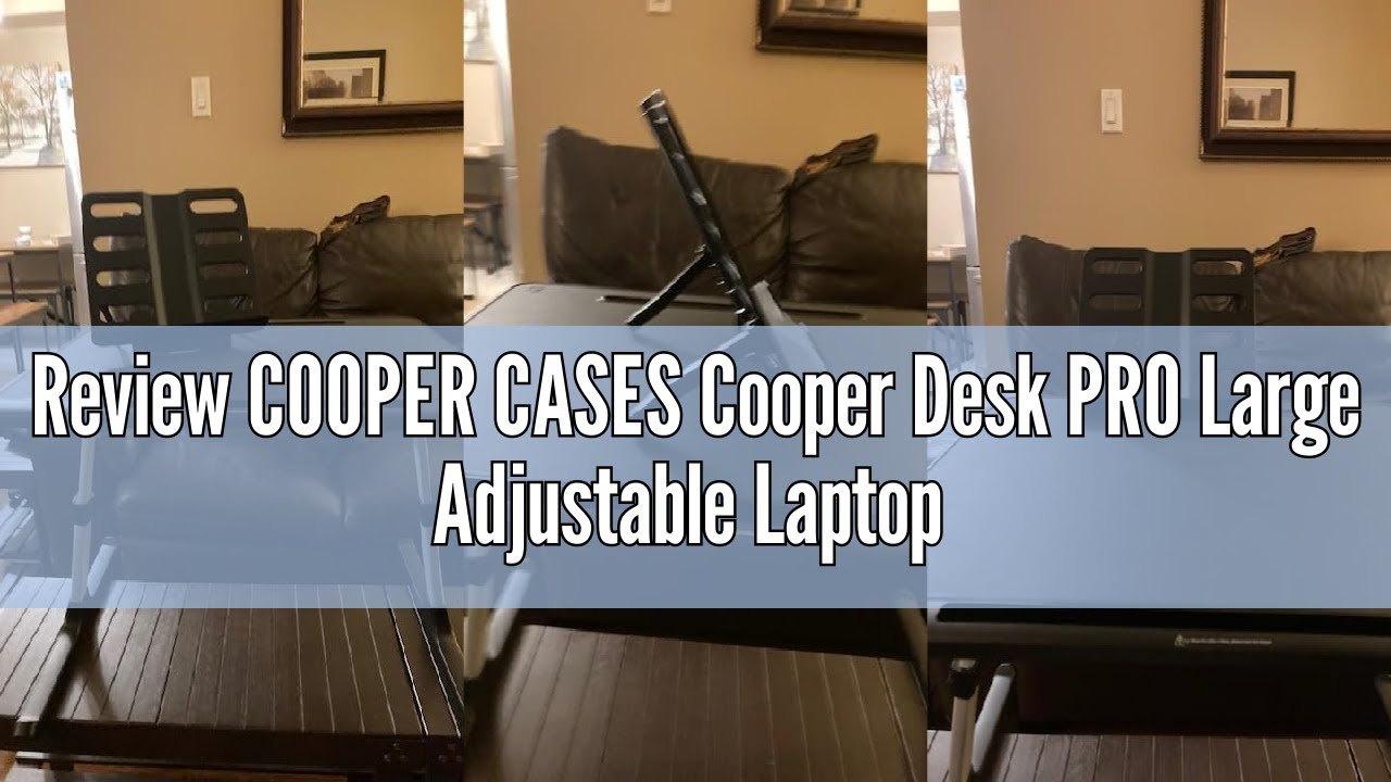 Review COOPER CASES Cooper Desk PRO Large Adjustable Laptop Table, Bed Desk for Laptop, Desk for Bed