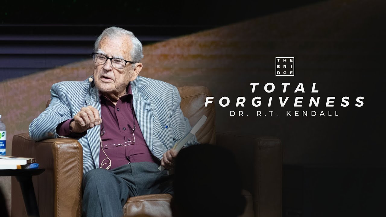 Total Forgivness [Dr. R.T. Kendall]