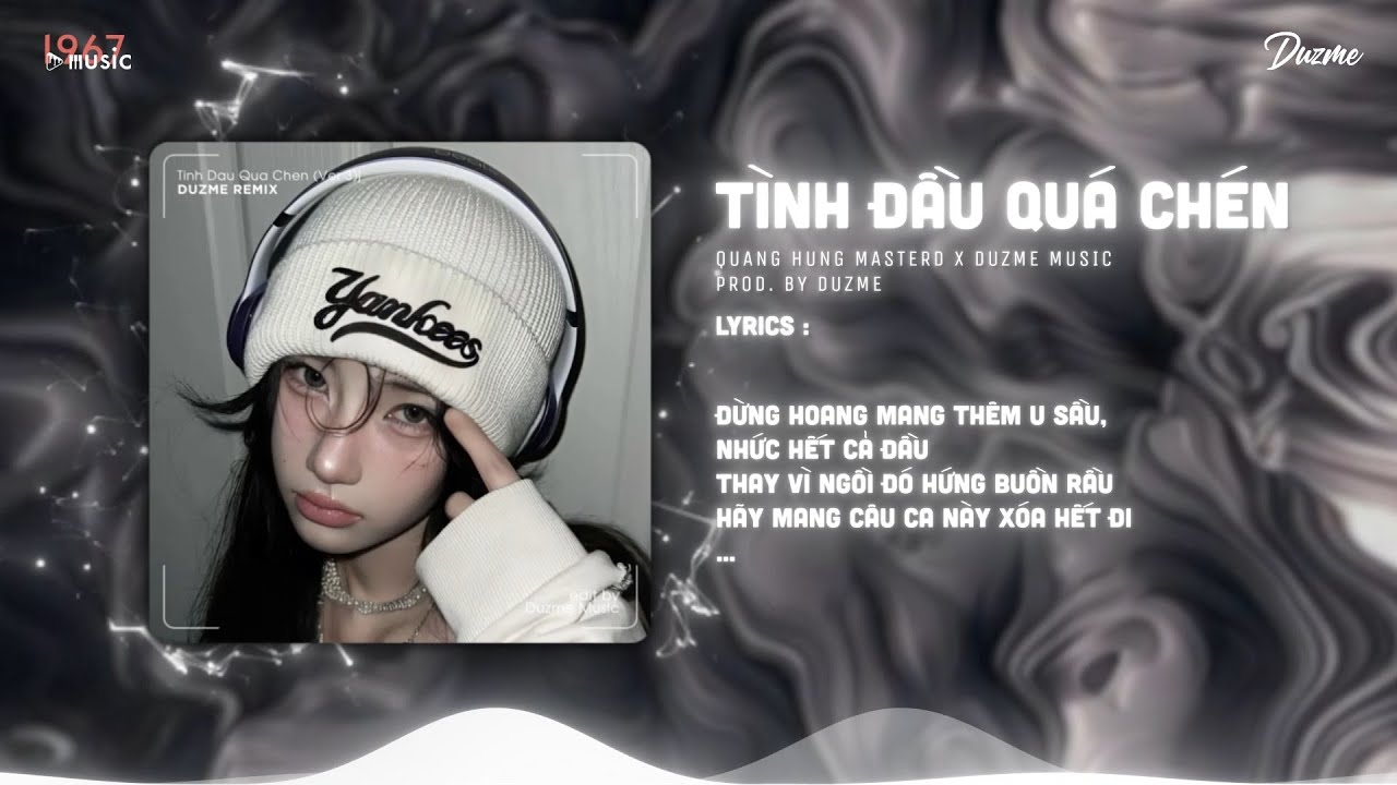 T&igrave;nh Đầu Qu&aacute; Ch&eacute;n - Quang H&ugrave;ng MasterD (Duzme Remix) | T&igrave;nh đầu trong anh như ch&eacute;n rượu sầu...