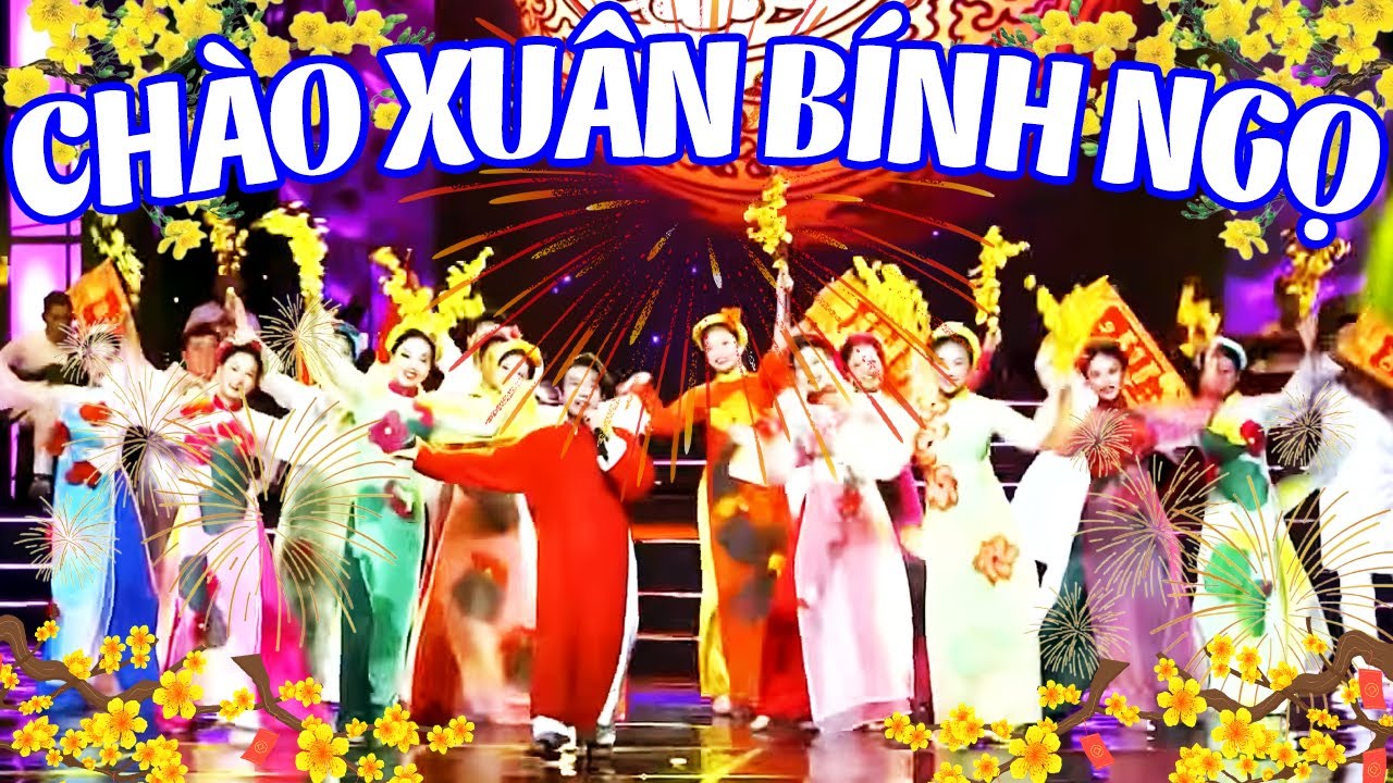 Đêm Nhạc Chào Xuân Bính Ngọ 2026 - Nhạc Xuân Sôi Động Mừng Xuân Nghe Là Thấy Tết