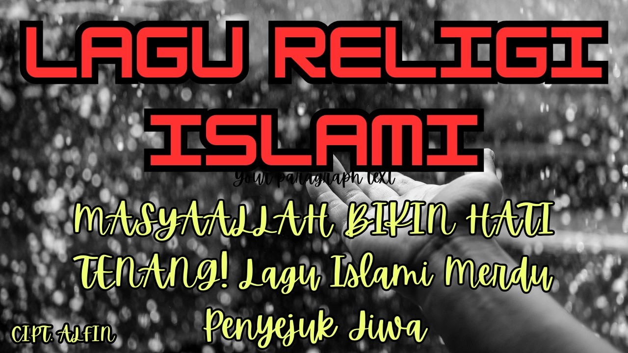 MASYAALLAH BIKIN HATI TENANG! Lagu Islami Merdu Penyejuk Jiwa