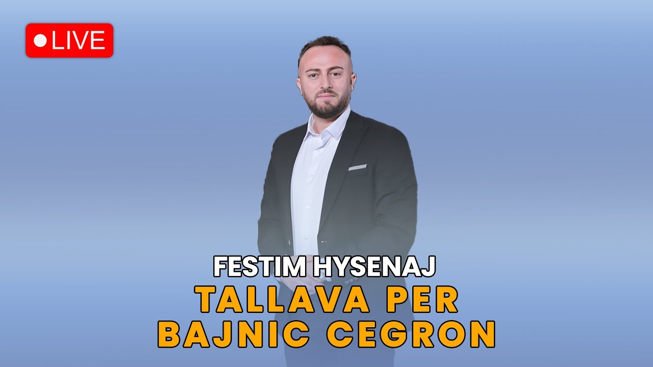 FESTIM HYSENAJ   TALLAVA LIVE PER BAJNIC CEGRON