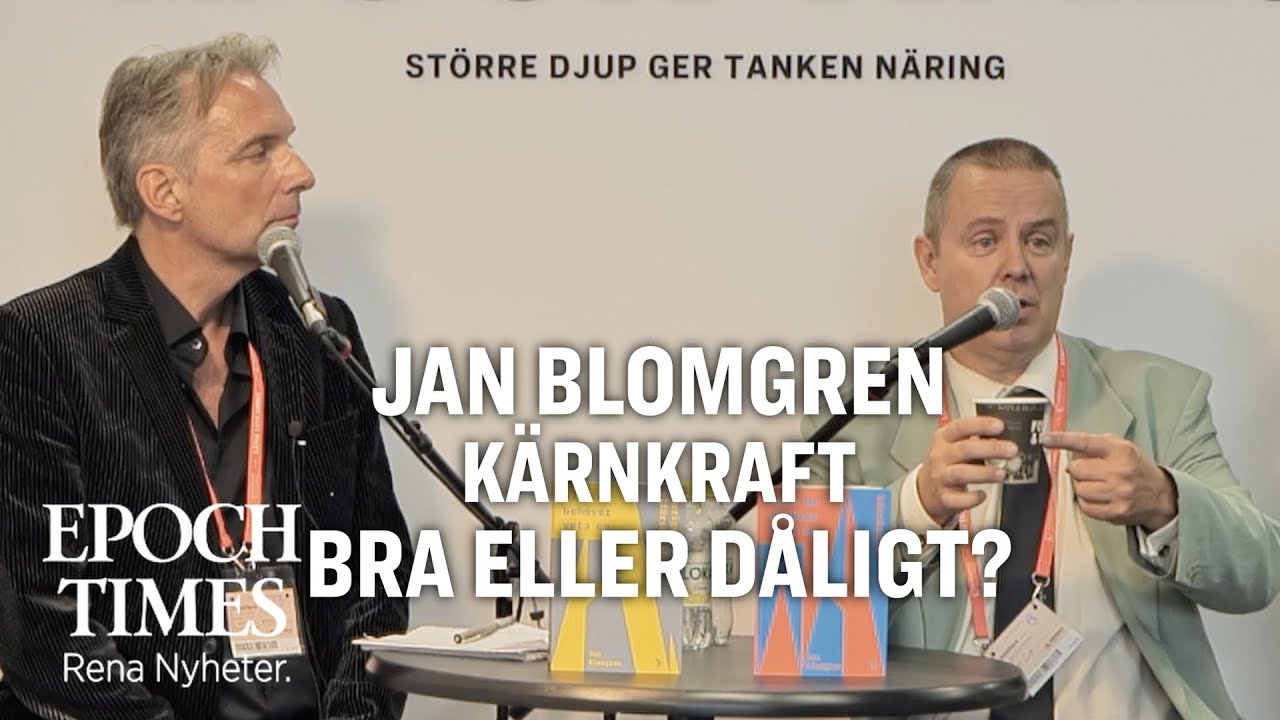 Kärnkraft – Bra eller dåligt? – med Jan Blomgren