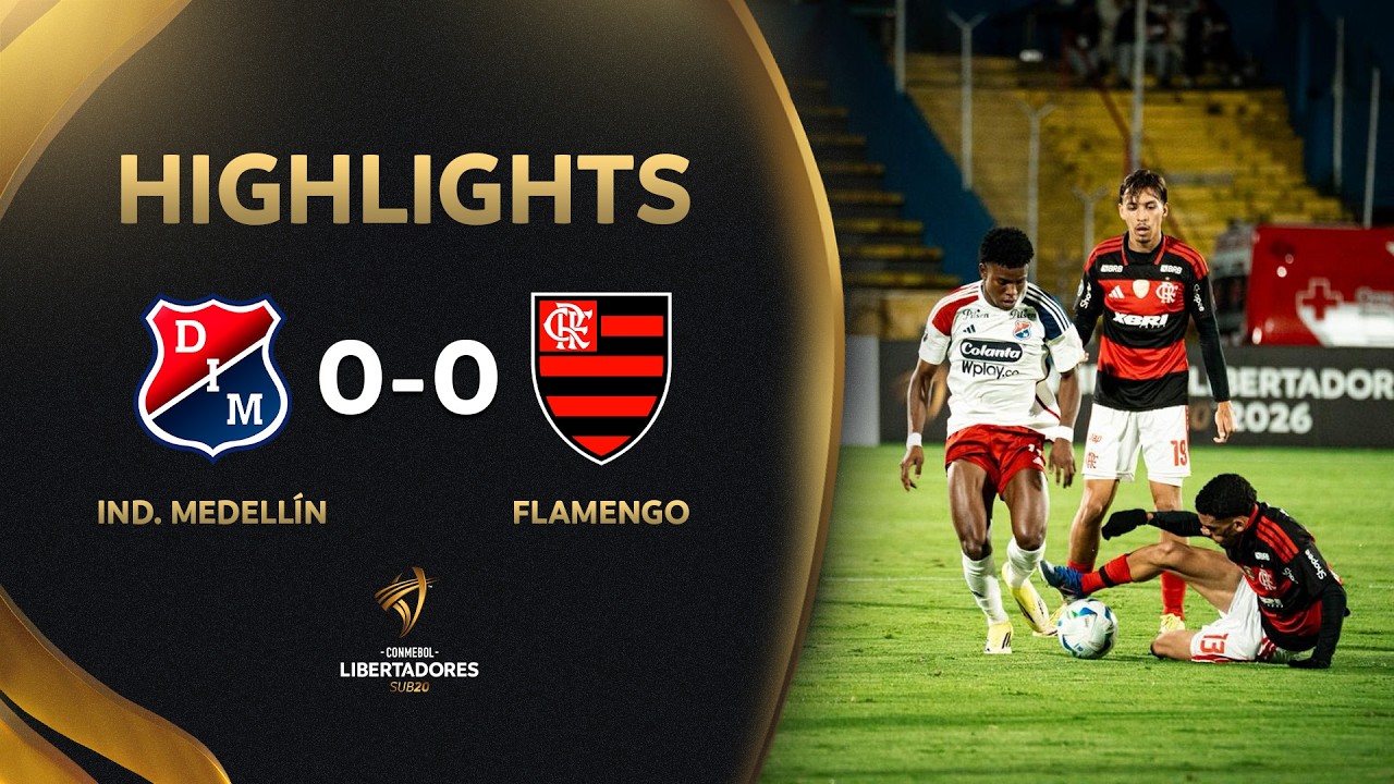 FLAMENGO vs. INDEPENDIENTE MEDELL&Iacute;N | HIGHLIGHTS | CONMEBOL LIBERTADORES SUB20 2026